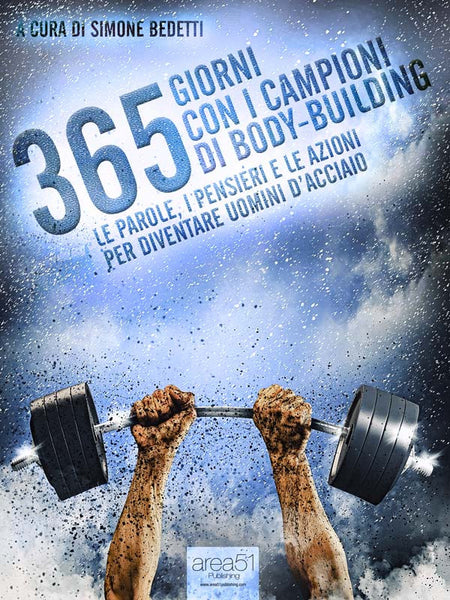 365 giorni con i campioni di body-building