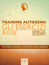 Training Autogeno – Gli esercizi base