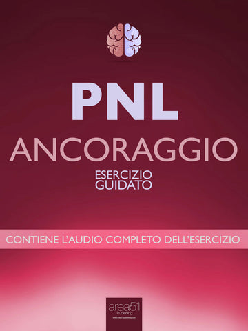 PNL – Ancoraggio