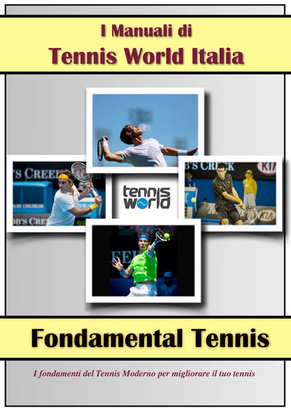 I Fondamenti del Tennis
